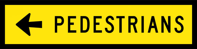 A sign with a yellow background and black text and arrow indicating the direction of pedestrian traffic.