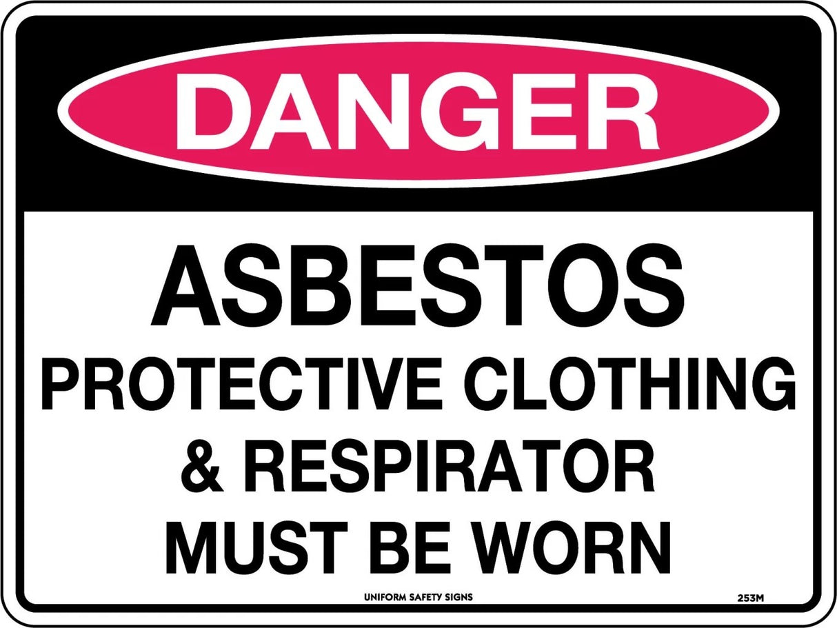 Danger Sign - Asbestos Protective Clothing & Respirator Must be Worn Poly