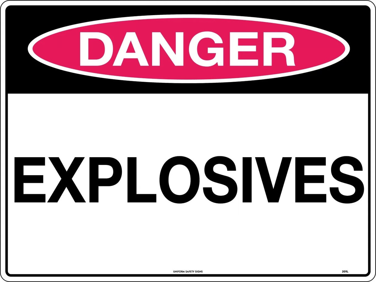 Danger Sign - Explosives Poly