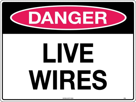 Danger Sign -  Live Wires  Poly
