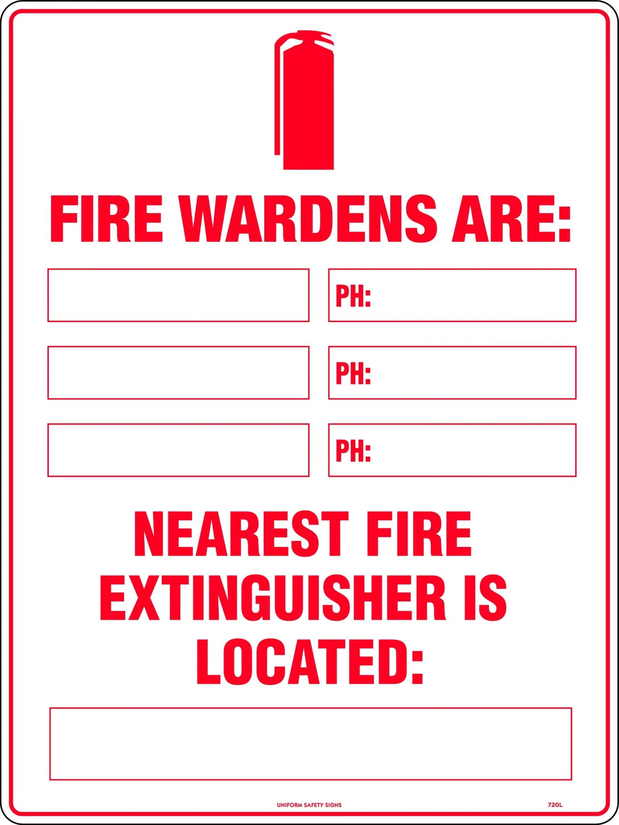 Fire Sign -Fire Marshalls Are: Nearest Fire Extinguisher is Located: Poly
