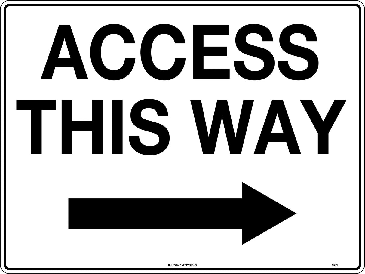 General Sign - Access This Way Right Arrow Metal