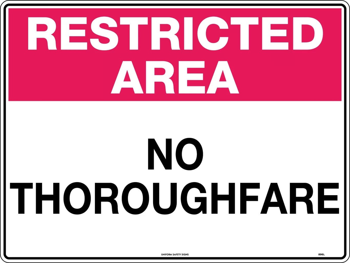 General Sign - Restricted Area No Thoroughfare Metal