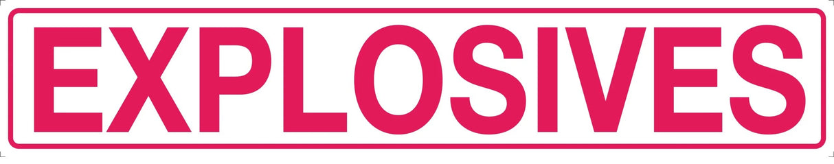 Hazchem Sign - Explosives Metal