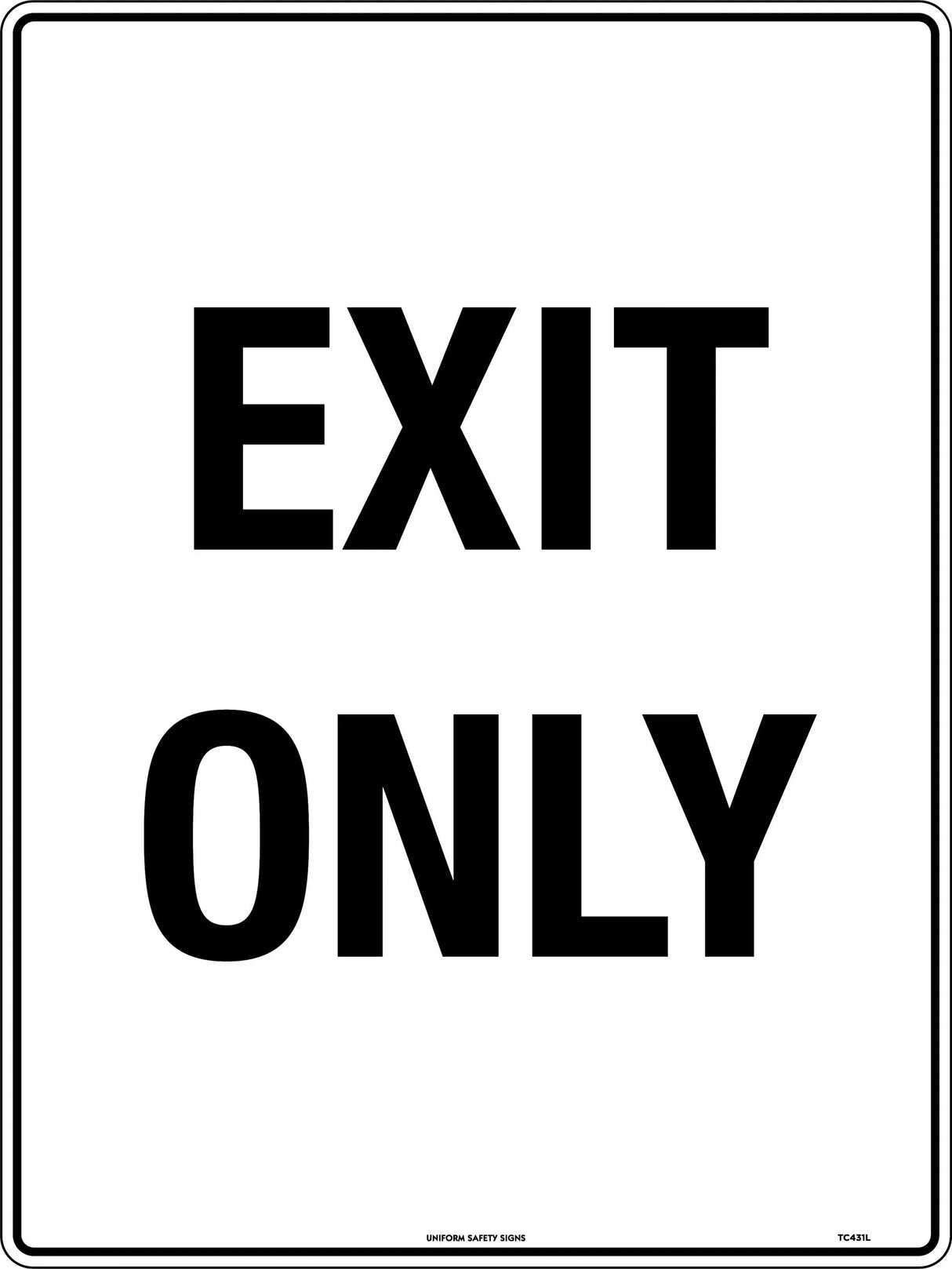 Parking Sign - Exit Only Class 2 Metal