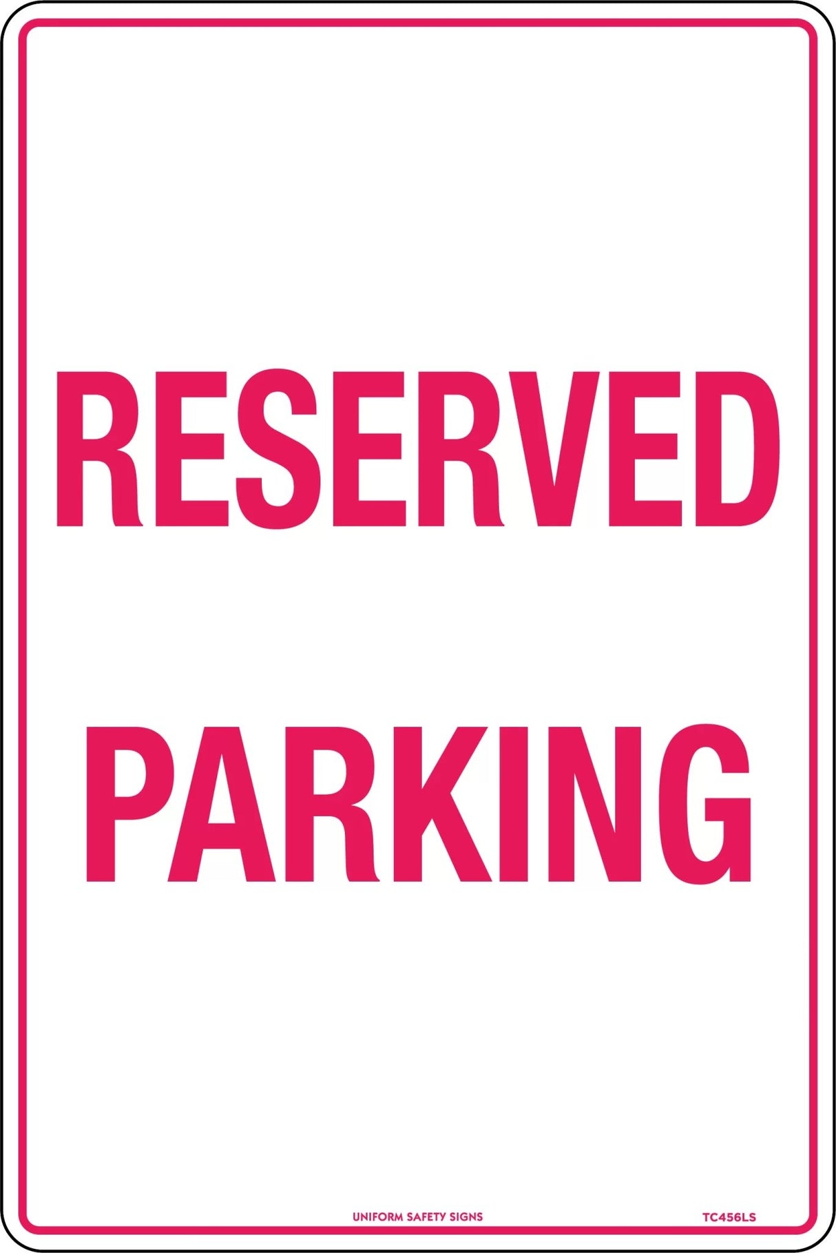 Parking Sign - Reserved Parking Metal