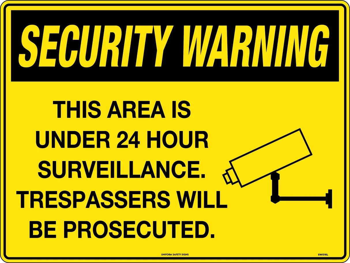 Security Sign - This Area is under 24 Hour Surveillance. Trespassers will be Prosecuted Poly