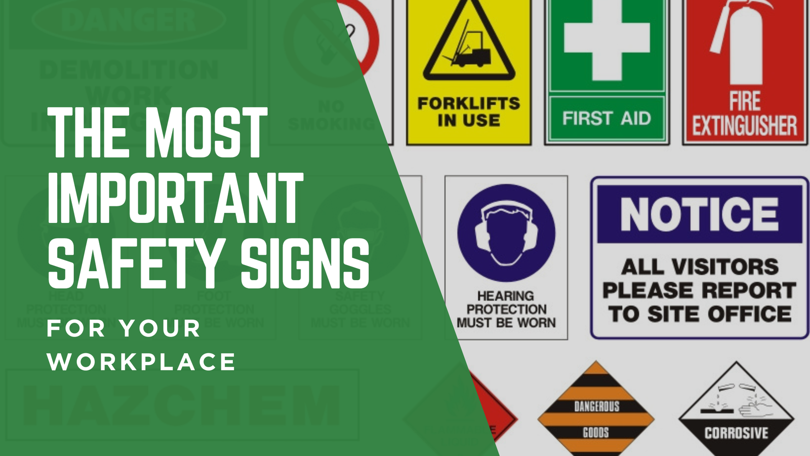 The Most Important Safety Signs For Your Workplace