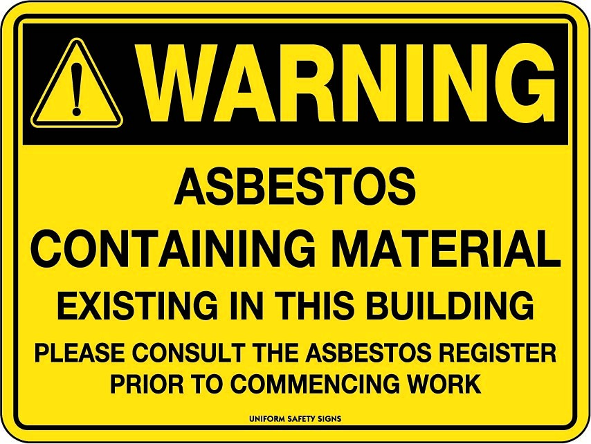 Caution Sign - Warning Asbestos Existing in This Building Metal