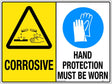 Caution Sign - Corrosive / Hand Protection Must Be Worn Poly