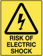 Caution Sign - Risk of Electric Shock  Poly