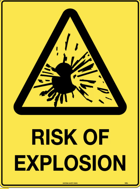 Caution Sign - Risk of Explosion  Poly