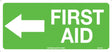 First Aid Sign - First Aid With Left Arrow 300x140mm Poly