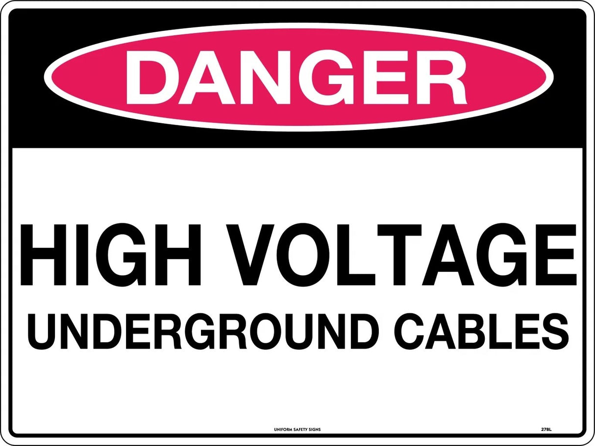 Danger Sign - High Voltage Underground Cables Poly