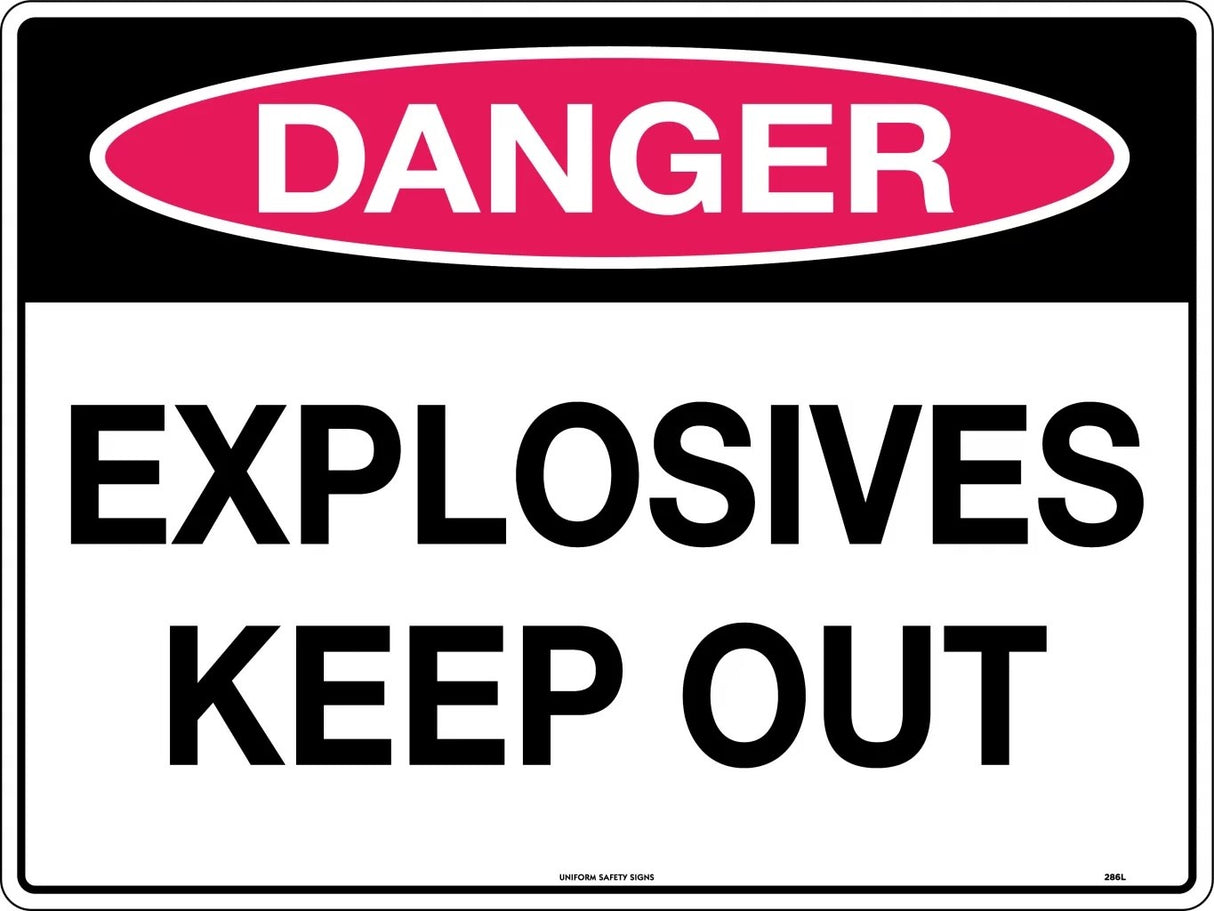 Danger Sign - Explosives Keep Out  Poly