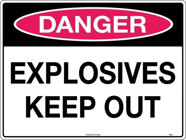 Danger Sign - Explosives Keep Out  Poly