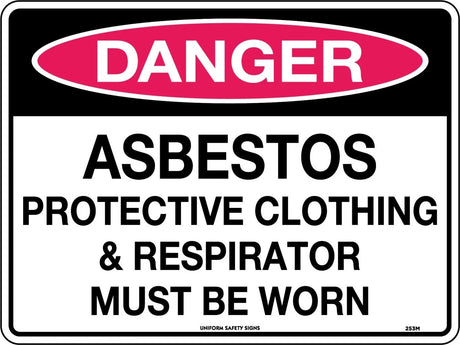 Danger Sign - Asbestos Protective Clothing & Respirator Must be Worn   Poly