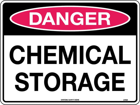 Danger Sign -  Chemical Storage  Poly