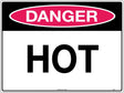 Danger Sign -  Hot  Poly