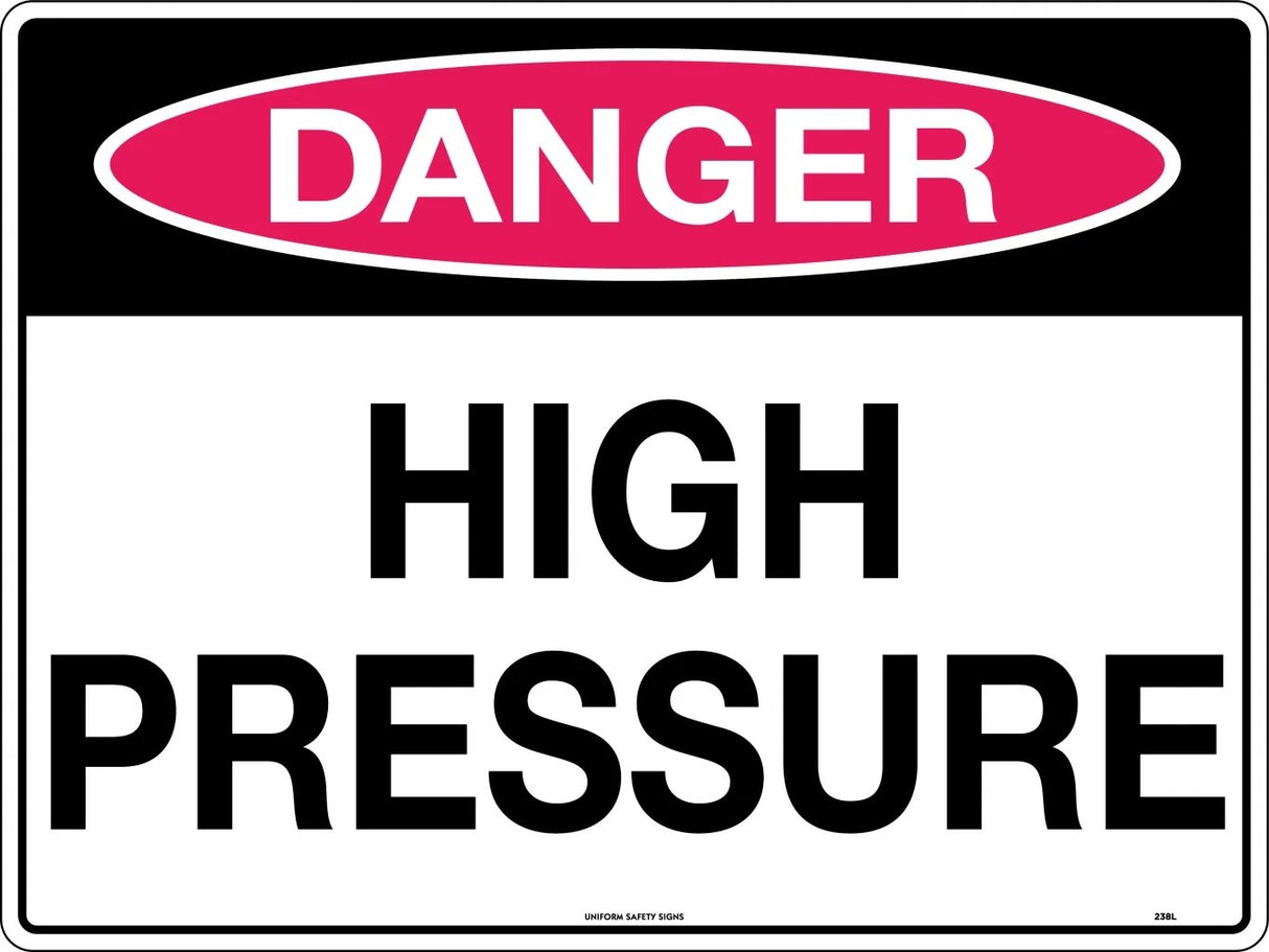 Danger Sign -  High Pressure  Poly