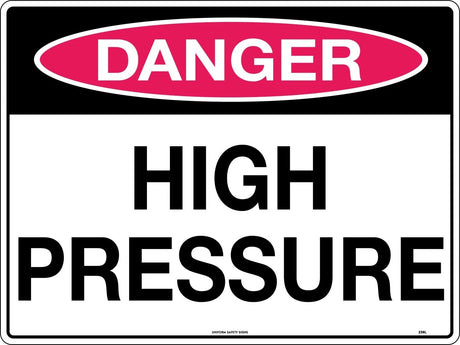 Danger Sign -  High Pressure  Poly