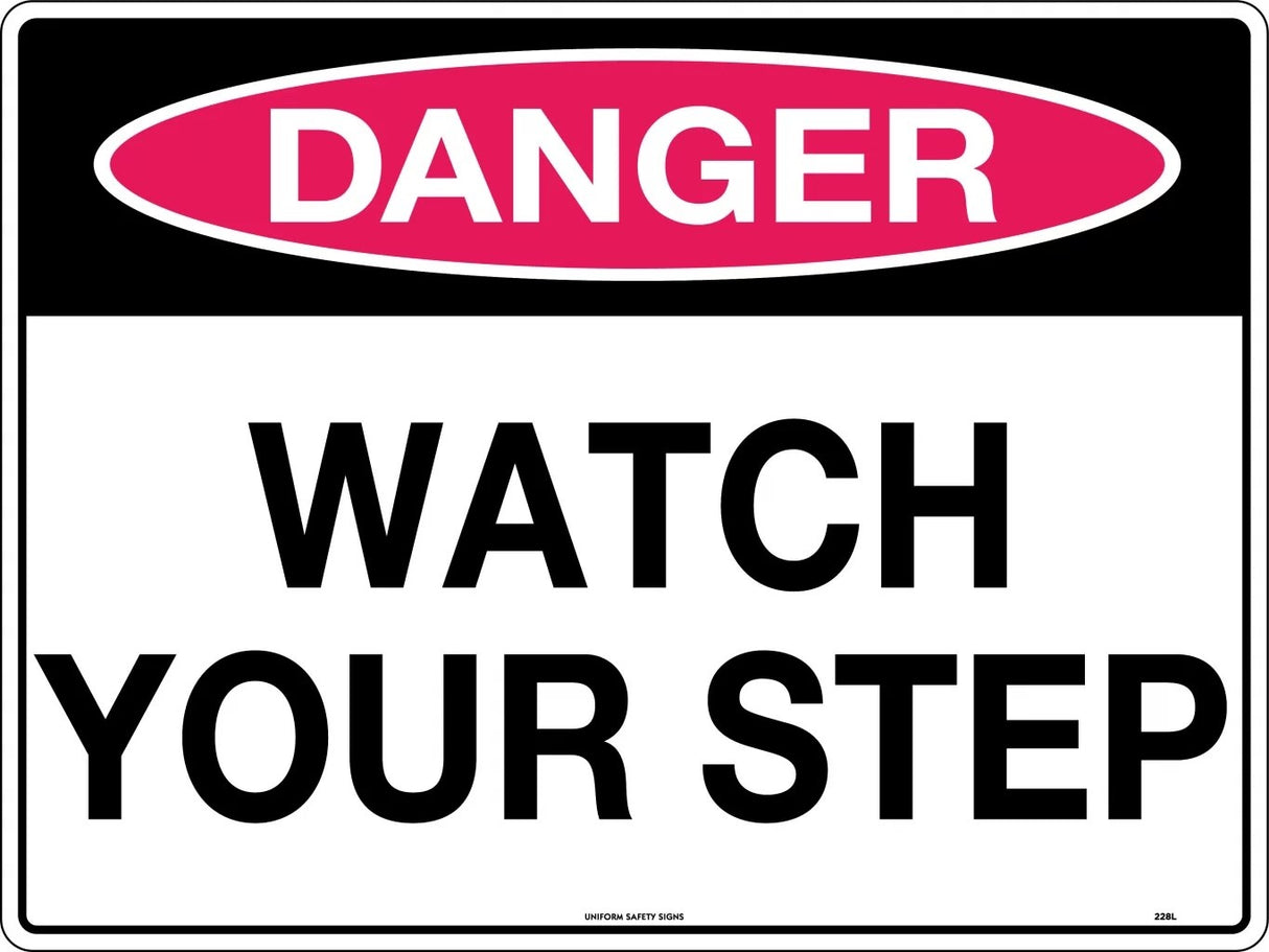 Danger Sign -  Watch Your Step  Poly