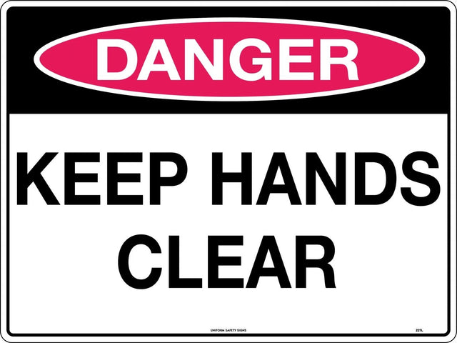 Danger Sign -  Keep Hands Clear  Poly