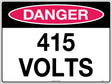 Danger Sign -  415 Volts   Poly