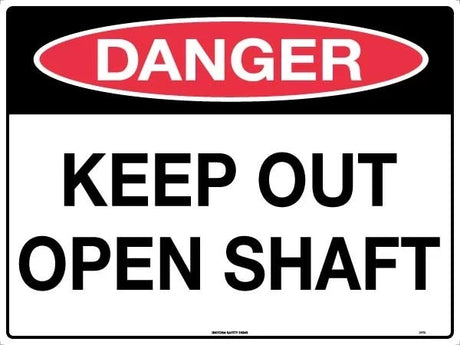 Danger Sign - Keep Out Open Shaft  Poly