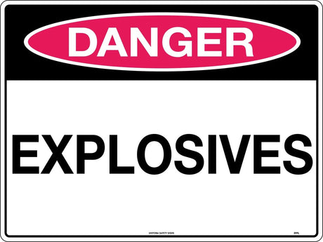 Danger Sign -  Explosives   Poly