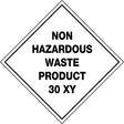 Hazchem Labels – Non Hazardous Waste Product 30 XY   Poly