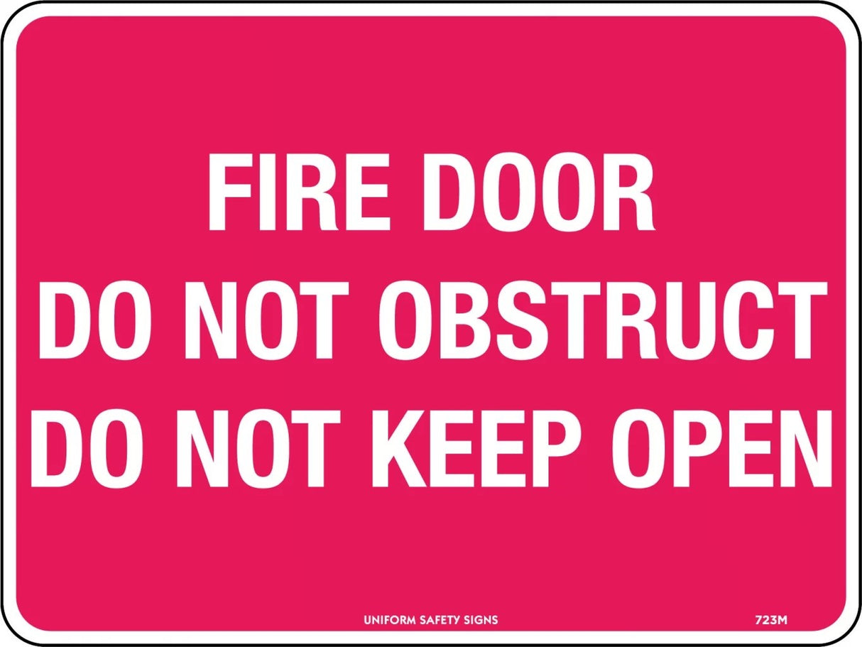 Fire Sign - Fire Door Do Not Obstruct Do Not Keep Open 300x225mm  Poly