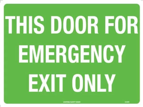 Exit/Entry Sign - This Door For Emergency Exit Only  Poly