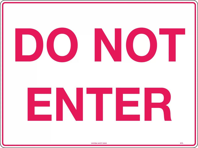 Exit/Entry Sign - Do Not Enter  Poly