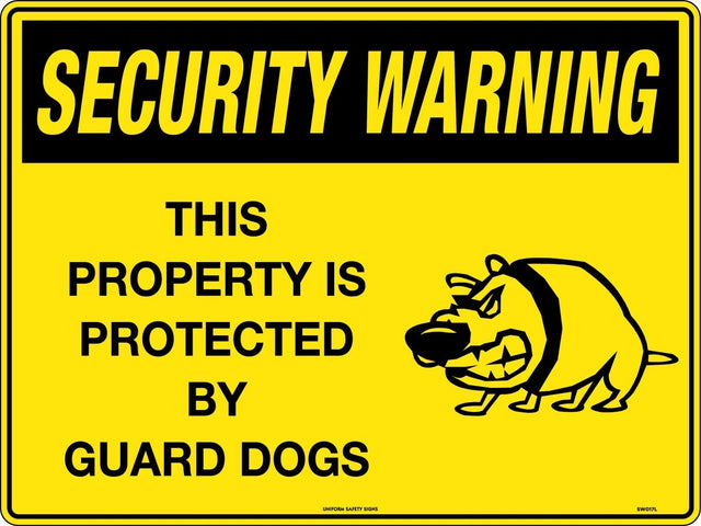 Security Sign - This Property is Protected by Guard Dogs  Poly