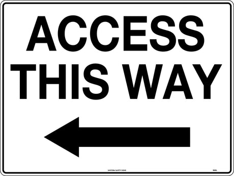 General Sign - Access This Way Left Arrow  Metal