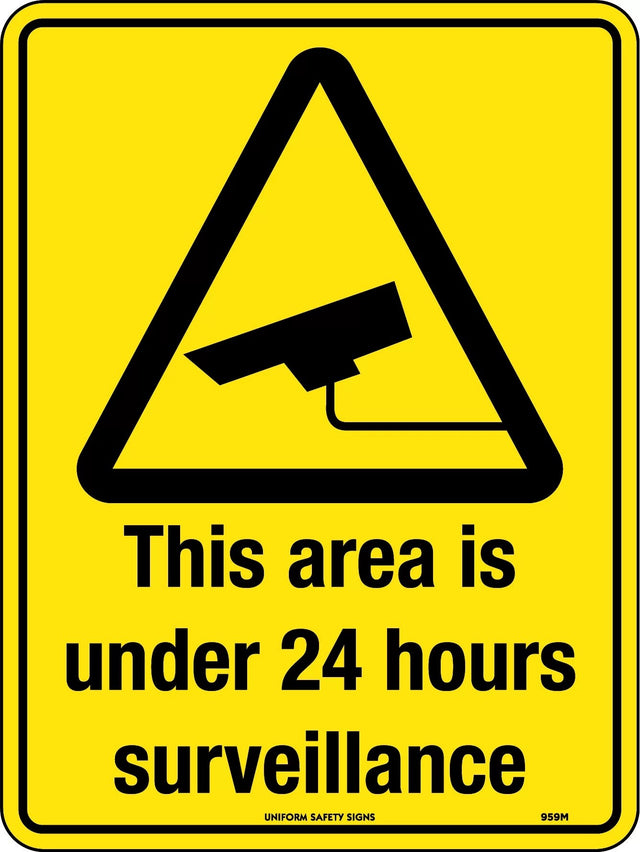 Security Sign - This Area is Under 24 hour Surveillance  Poly