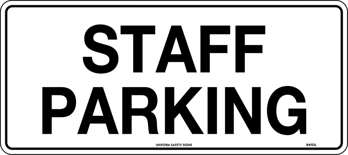 General Sign - Staff Parking  Poly