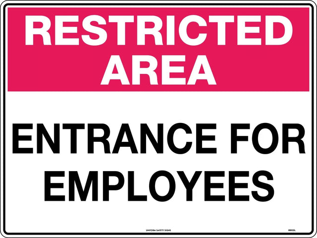 General Sign - Restricted Area Entrance For Employees  Metal