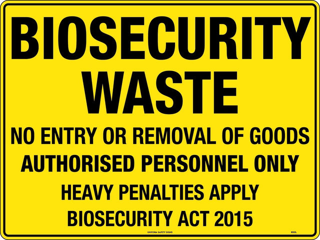 General Sign - Biosecurity Waste  Poly