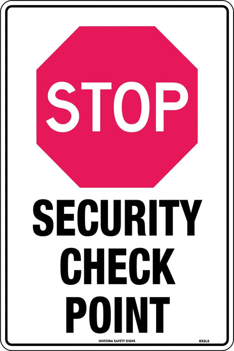 General Sign - Stop Security Check Point  Poly