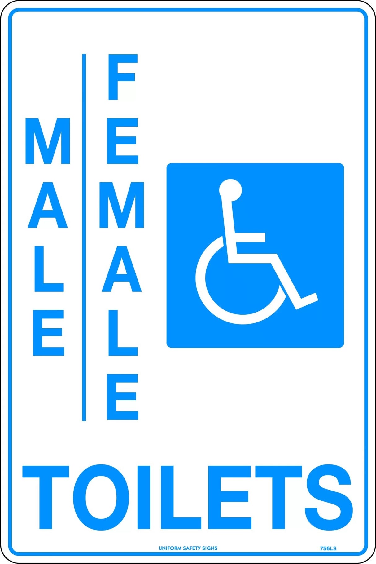 General Sign -  Male/Female/Disabled Toilets  Poly