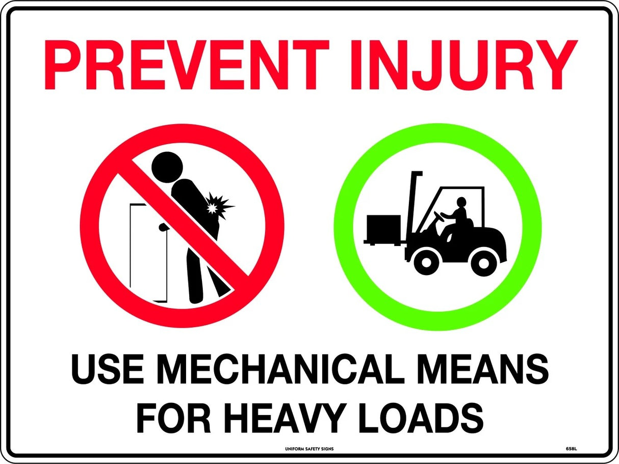 General Sign - Prevent Injury Use Mechanical Means For Heavy Loads Poly