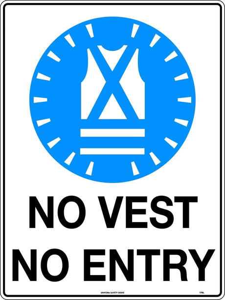 Mandatory Sign - No Vest No Entry  Metal