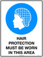 Mandatory Sign -  Hair Protection Must be Worn in This Area  Poly