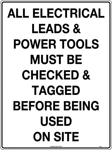 Mandatory Sign -  All Electric Leads and Power Tools   Poly