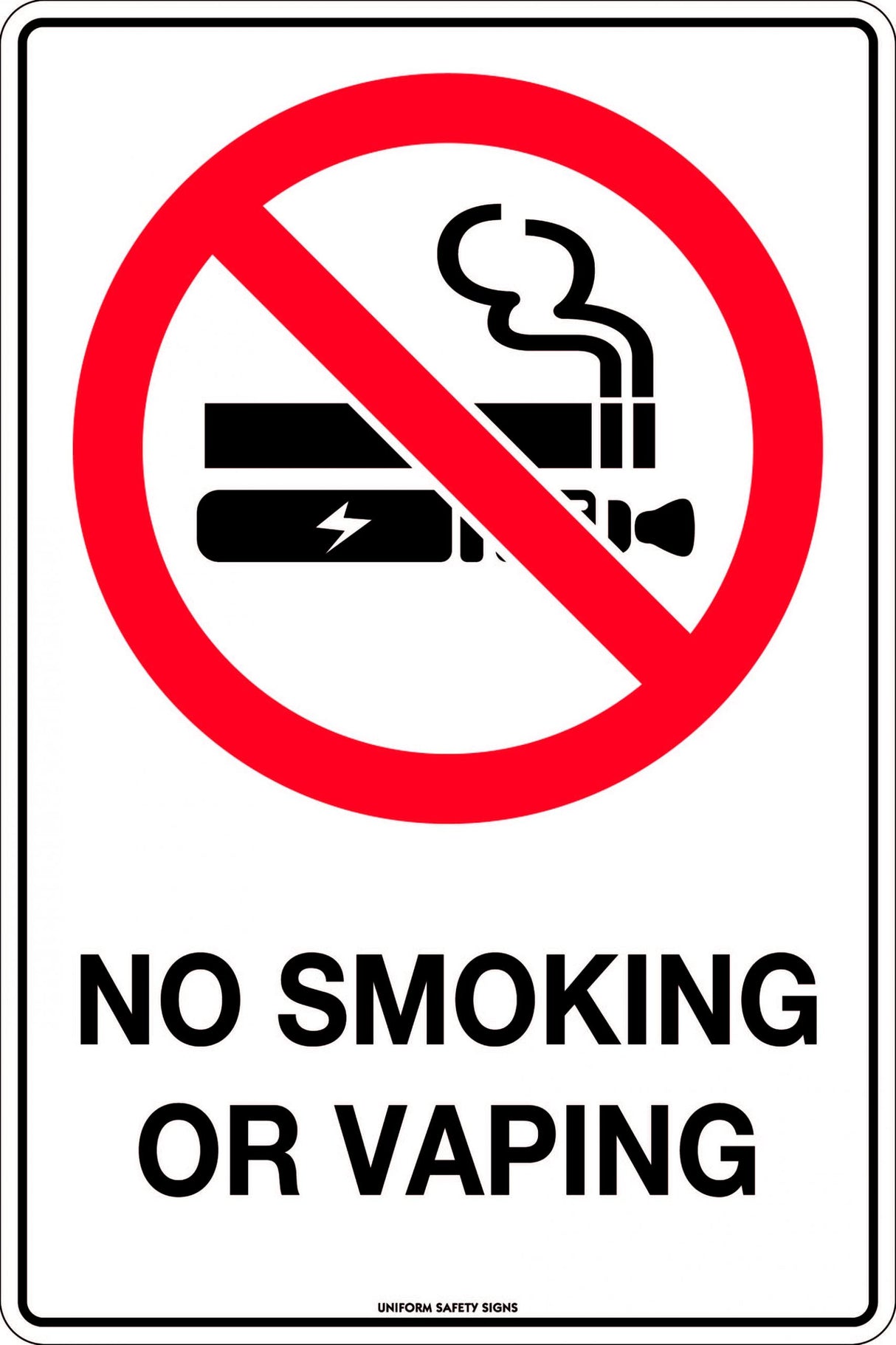 Prohibition Sign - No Smoking or Vaping   Poly