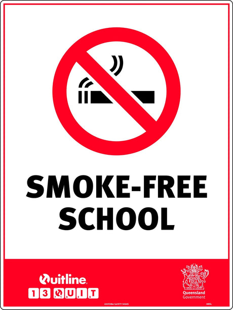 Prohibition Sign - Smoke Free School QLD Standard  Metal