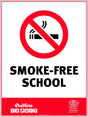 Prohibition Sign - Smoke Free School QLD Standard  Metal