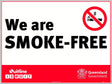 Prohibition Sign - We are Smoke Free QLD Standard  Metal